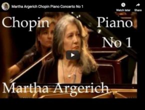 Martha Argerich is playing Chopin's piano concerto No. 1