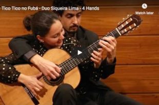 The Siqueira Lima Duo is playing Tico-Tico no Fubá at four hands on a guitar