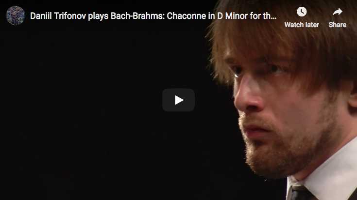 Bach, Chaconne in D Minor - Left hand transcription by Brahms, Daniil Trifonov piano