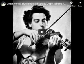 The French violonist Ginette Neveu performs Chopin's Nocturne No. 20 in C-sharp minor