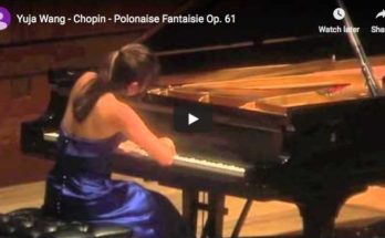 Yuja Wang performs Chopin's Polonaise Fantaisie in A-flat major