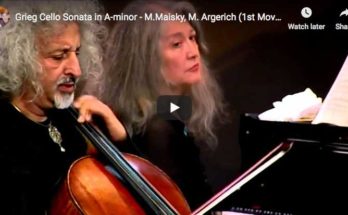 Maisky and Argerich play Grieg's Cello sonata in A minor