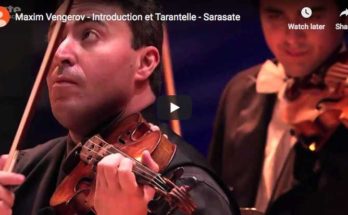 The violinist Maxim Vengerov performs Sarasate's Introduction et Tarantelle