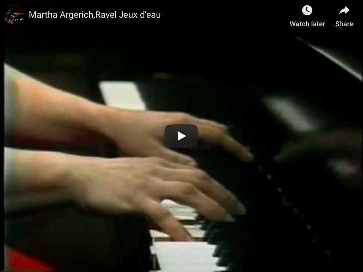 Martha Argerich plays Ravel's Jeux d'eau