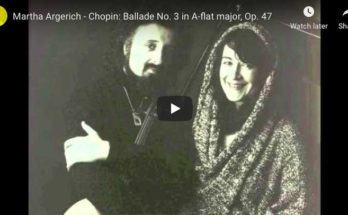 The pianist Martha Argerich is playing Chopin's 3rd Ballade in A-flat major