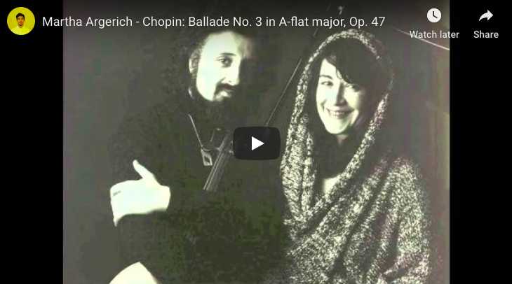 The pianist Martha Argerich is playing Chopin's Ballade No 3 in A-flat major