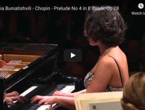 Chopin – Prelude No 4 in E Minor - Buniatishvili, Piano