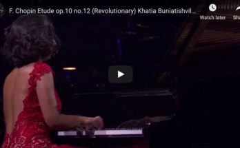 Chopin – Étude Revolutionary No 12 in C Minor, - Buniatishvili, Piano