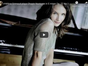 Chopin - Nocturne No 19 in E Minor Op 72 No 1 - Hélène Grimaud, Piano