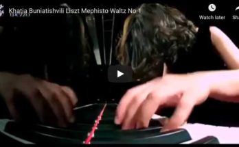 Liszt - Mephisto Waltz No 1 in A major - Buniatishvili, Piano