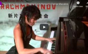 Saint-Saëns / Liszt / Horowitz - Danse Macabre - Wang, Piano