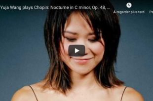 Chopin - Nocturne No. 13 - Yuja Wang, Piano