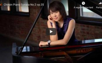 Chopin - Sonata No 2 in B-Flat Minor - Yuja Wang, Piano