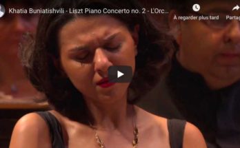 Liszt - Piano Concerto No 2 in A Major - Khatia Buniatishvili, Piano