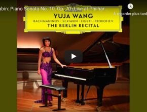 Scriabin - Sonata No 10 - Yuja Wang, Piano