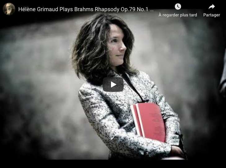 Brahms - Rhapsody No 1 in B Minor - Hélène Grimaud, Piano
