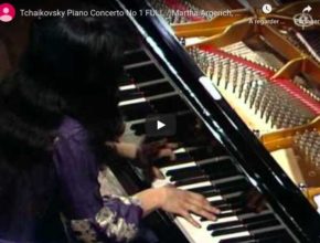 Tchaikovsky - Piano Concerto No 1 - Martha Argerich, Piano
