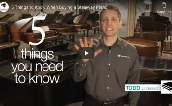 5 things you want to know when buying a used or restored Steinway & Sons piano.