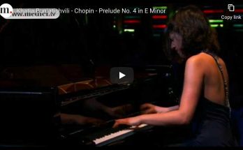 Chopin - Prelude No. 4 in E Minor - Khatia Buniatishvili, Piano