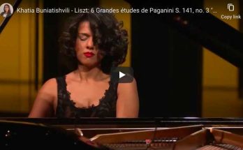 Liszt - La Campanella, Etude de Paganini No. 3 in G-Sharp Minor - Khatia Buniatishvili, Piano