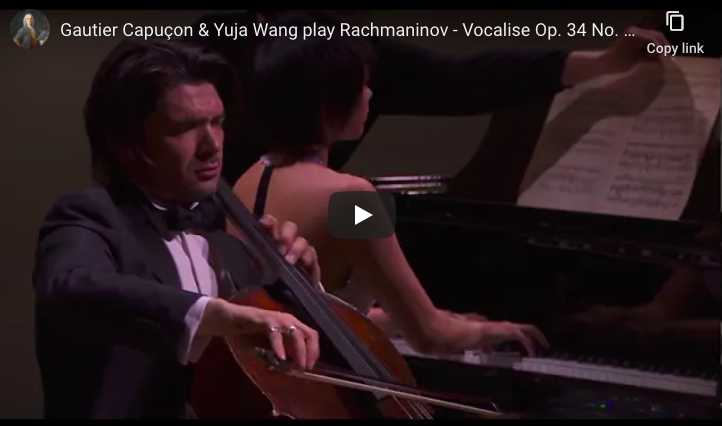 Yuja Wang and Renaud Capuçon perform Sergei Rachmaninov's Vocalise in an arrangement for piano and cello.