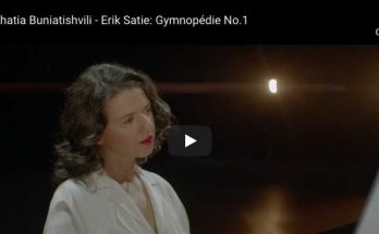 Satie - Gymnopédie No 1 - Khatia Buniatishvili, Piano