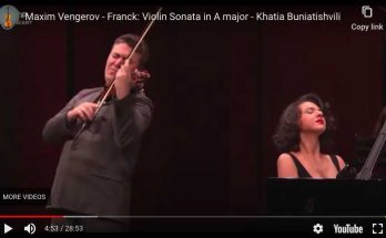 Maxim Vengerov and Khatia Buniatishvili perform César Franck's Sonata for violin and piano in A Major.
