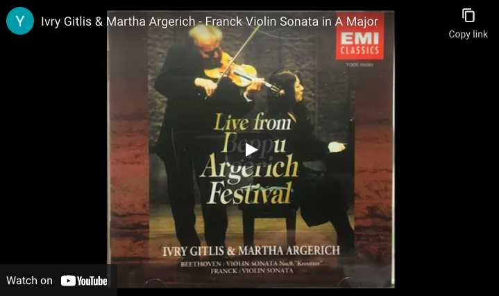 Franck - Violin Sonata - Gitlis, Violin; Argerich, Piano