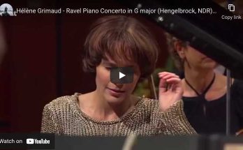Ravel - Concerto in G Major - Grimaud, Piano