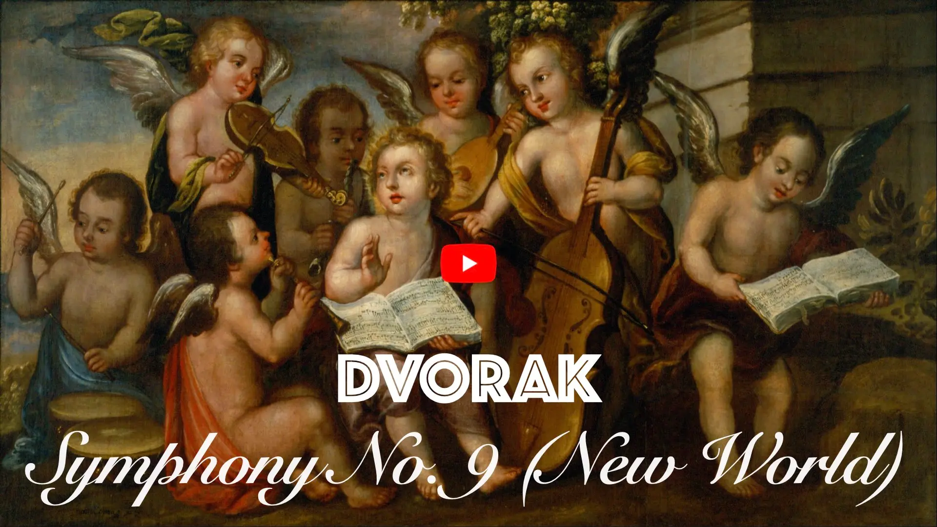 Text “DVORAK  — Symphony From the New World” on a background featuring a painting of musical cherubs.