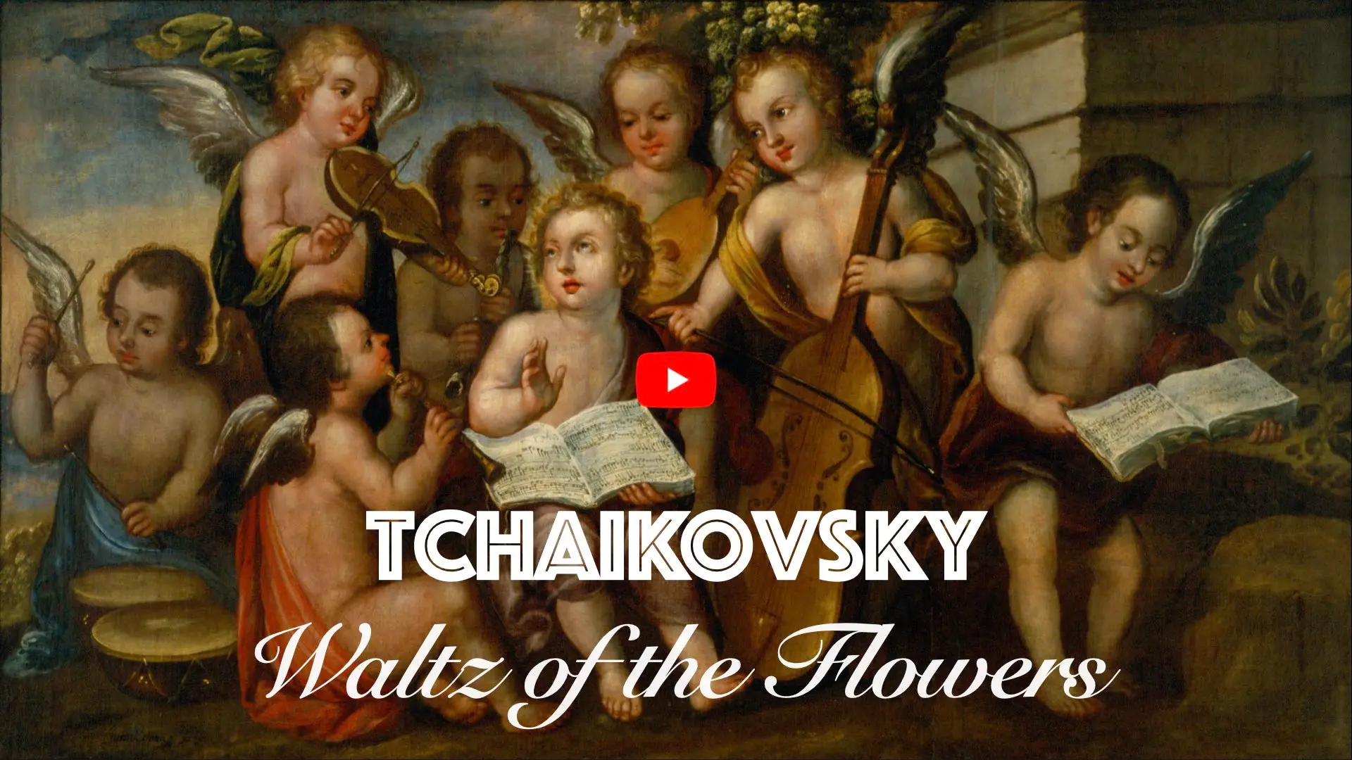 Text “TCHAIKOVSKY — Waltz of the Flowers” on a background featuring a painting of musical cherubs.