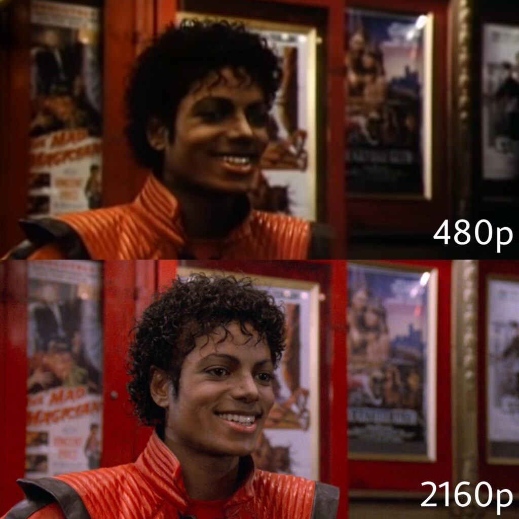 Thriller in 4K (2160p) vs Thriller in 480p