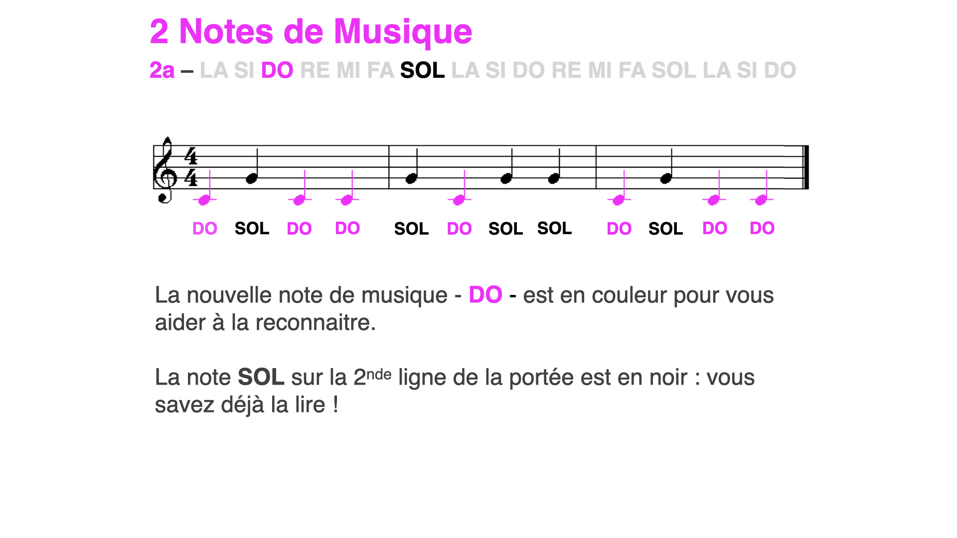 Lecture musicale 2 notes (DO SOL), nouvelle note en couleur : DO