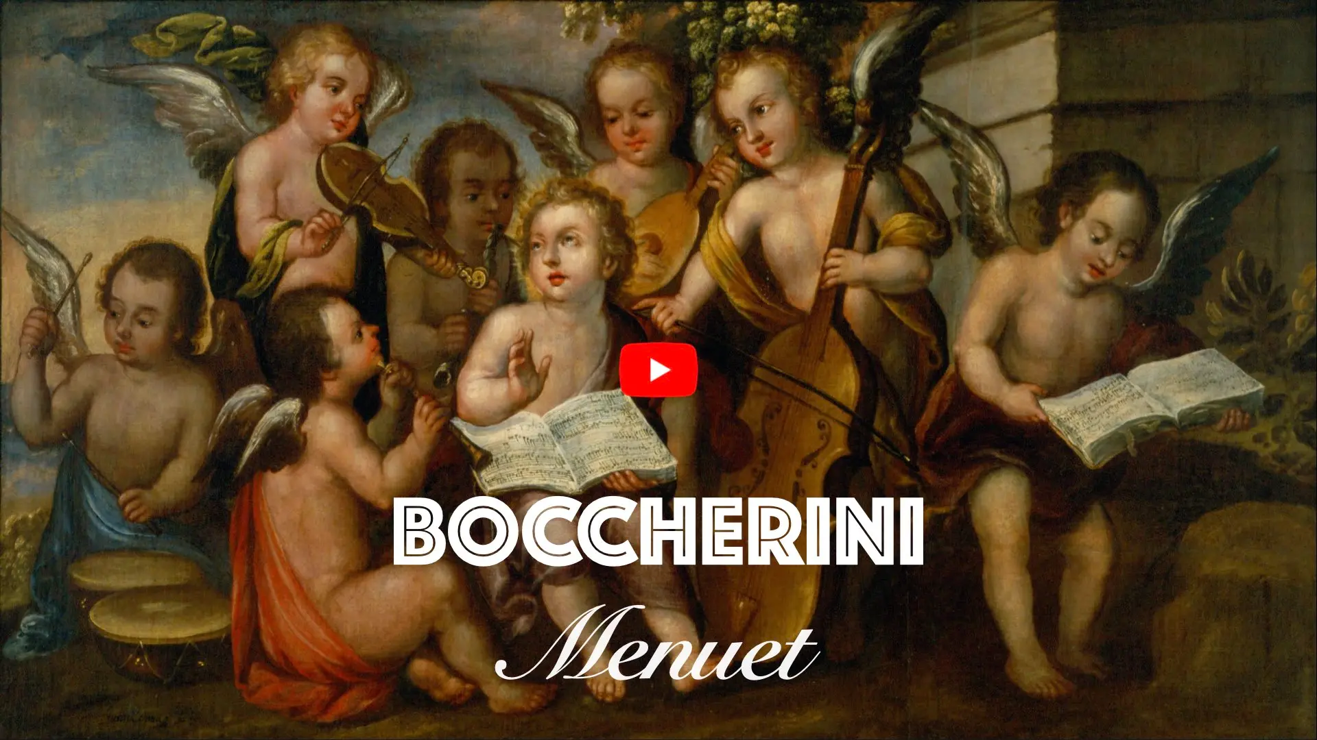 Texte « BOCCHERINI — Menuet » sur fond de peinture représentant des angelots musiciens.